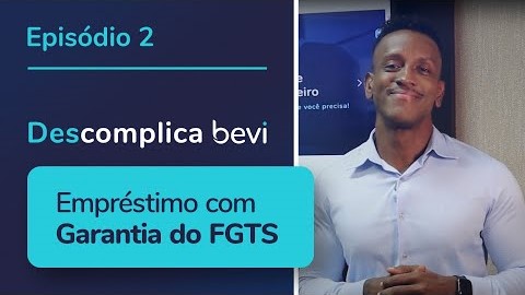 Empréstimo com garantia do FGTS - EP 2